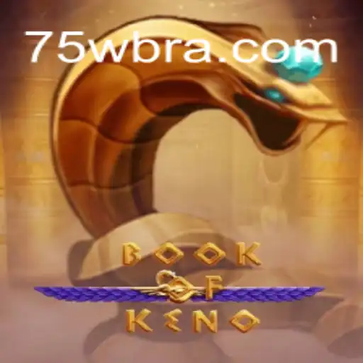 Explorando o Fascínio do Jogo BookOfKeno em 75W.com