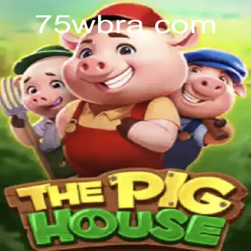 Explorando o Mundo de ThePigHouse: Um Jogo Inovador em 75W.com